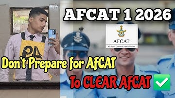 AFCAT 1 2026 FULL STRATEGY ✅️ | Don