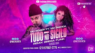 MC ROGER E MC BIANCA - TUDO NO SIGILO (LANÇAMENTO ÁUDIO OFICIAL) - VERSÃO LIGHT