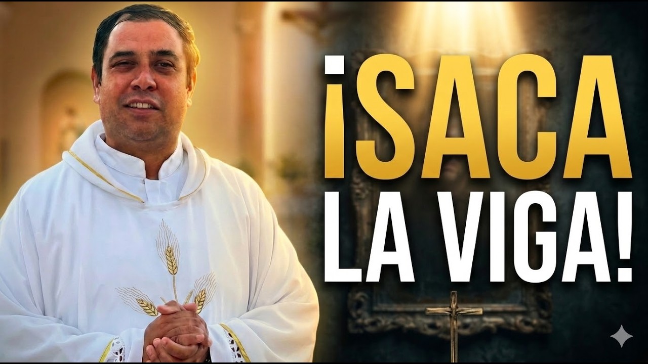 ¡Mírate al espejo! Jesús te da luz para no juzgar - Homilía de hoy Padre Arturo Cornejo