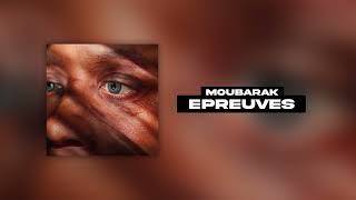 5. Moubarak - Épreuves [ÉPREUVES]