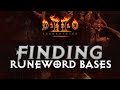 GUIDE FINDING RUNEWORD BASES Diablo 2 Resurrected