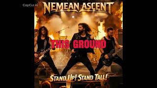 Stand up! Stand tall! – Nemean Ascent (Official Audio)