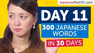 Day 11: 110\/300 | Learn 300 Japanese Words in 30 Days Challenge