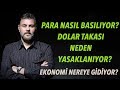 PARA NASIL BASILIYOR? DOLAR TAKASI NEDEN YASAKLANIYOR? EKONOMİ NEREYE GİDİYOR? | MURAT MURATOĞLU