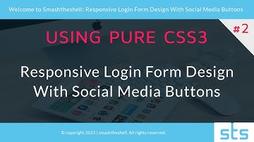 Responsive Login Form Design With Social Media Buttons | CSS3 Design - Part 2 of 2