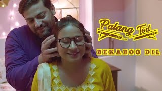 Palang Tod (Bekaboo Dil) Season 1 Review | Bekaboo Dil Episode 1 and 2 Story | Ullu Web Series