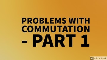 #16  DC machines Basics -  Problems with commutation for DC Machines - part 1