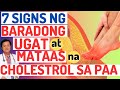 7 Signs ng Baradong Ugat at Mataas na Cholesterol sa Paa. - By Doc Willie Ong