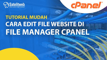Cara Mengedit File Website di File Manager Web Hosting cPanel