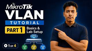Stop Struggling with VLANs! Learn MikroTik VLAN Basics (Part 1)