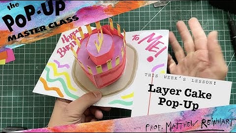 Pop-Up Master Class: Layer Cake from Matthew Reinhart