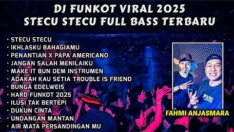 DJ STECU STECU NEW IKHLASKU BAHAGIAMU REMIX FULL BASS FUNKOT KENCANG NONSTOP 2025 ( ZEN REMIX )