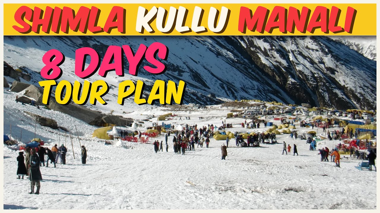 shimla manali tour plan