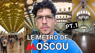 Je visite TOUT le MÉTRO de MOSCOU !!! (PT. 1) 🇷🇺