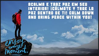 Acalma, paz interior! ¡Cálmate y trae la paz dentro de ti! Calm down and bring peace within you! screenshot 2