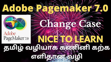 Change Case in Pagemaker 7 0 #PagemakerTamil #NicetoLearn #DTPCourse