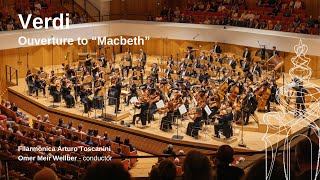 Filarmonica Arturo Toscanini &amp; Omer Meir Wellber - Verdi Ouvertüre zur Oper &quot;Macbeth&quot;