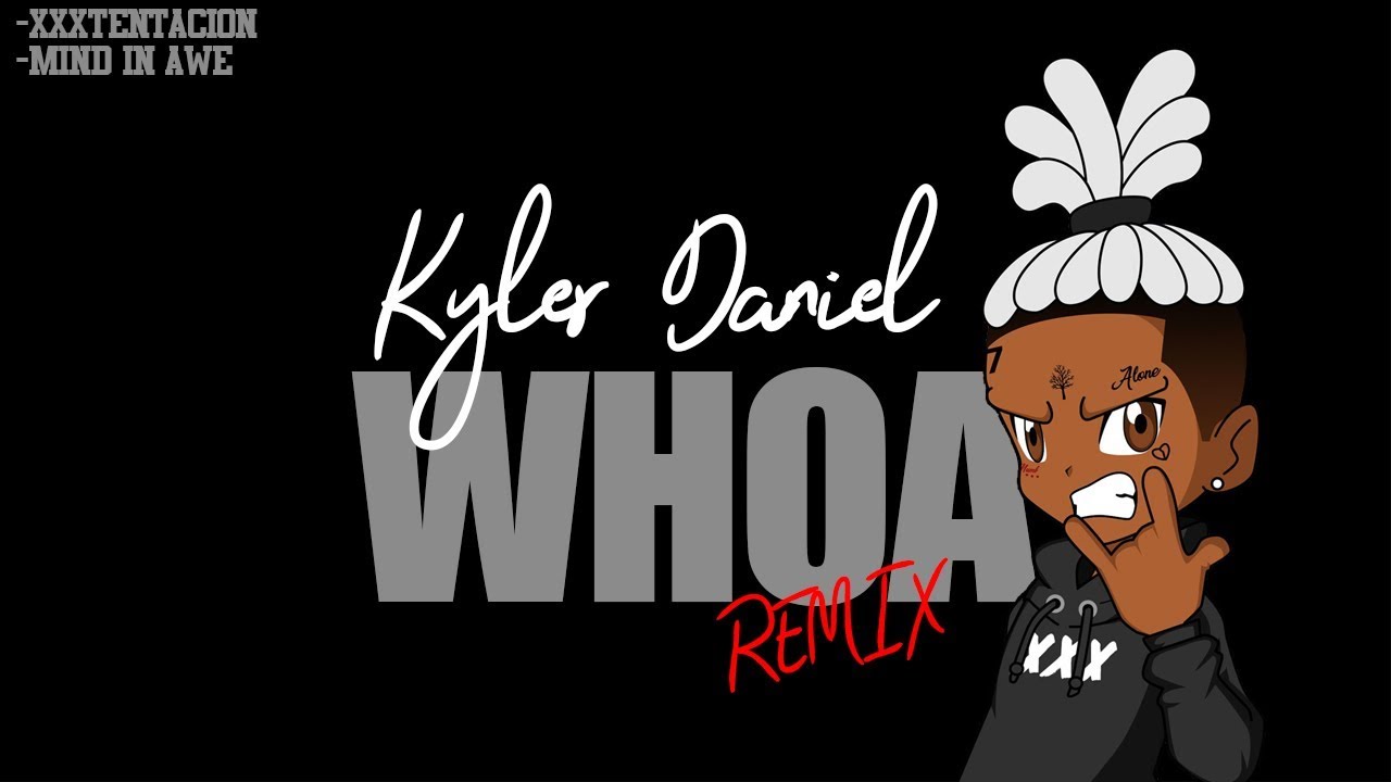Kyler Daniel Rapper XXXTENTACION Whoa Remix - Kyler Daniel - YouTube
