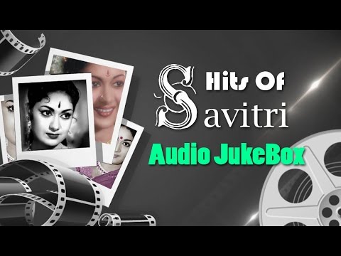 best-telugu-songs-of-savitri-|-top-10-hits-of-savitri-|-evergreen-telugu-hit-songs-jukebox