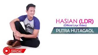 Putra Hutagaol - Hasian (LDR) (Official Lyric Video)