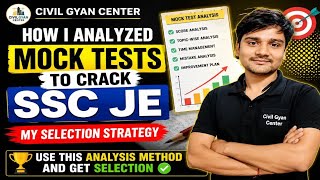 How I Analyzed Mock Tests to Crack SSC JE | My Selection Strategy