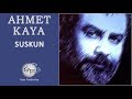 Suskun (Ahmet Kaya)