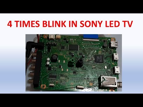 SONY LED TV IN 4 TIMES BLINK FAULT FIXED BY VINOD KENNY