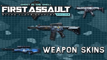 Weapon Skins || GitS: SAC - First Assault Online
