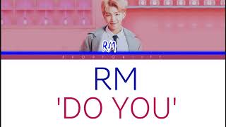 Rm Do You Color Coded Lyrics Hanromeng