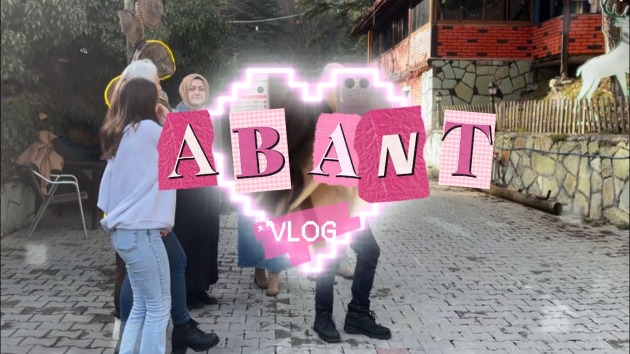 ABANT VLOG