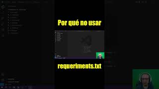 PYTHON ❌ Por qué NO usar requirements.txt en tus PROYECTOS