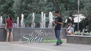 satu atap-behold(cover klip,lirik)