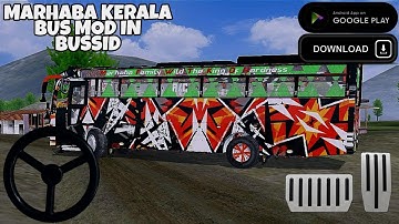 Marhaba Kerala Bus Mod In Bus Simulator Indonesia - Bussid Bus Mod - Bussid Car Mod - Bussid