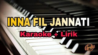 Karaoke Inna Fil Jannati ( Karaoke   Lirik ) Kualitas Jernih