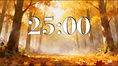 25 Minute Fall Focus Timer 🍂 Peaceful Autumn Woods with Calm Piano & Nature Sounds | Study & Reflect