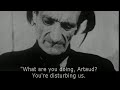 Antonin artaud  tmoignages documentaire with english subtitles 1993