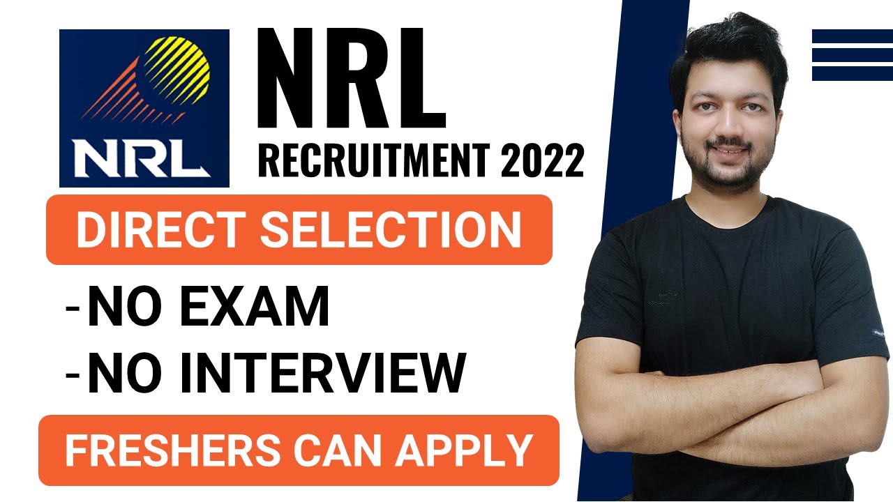 NRL Recruitment 2022 | Freshers Eligible | NO Exam | NO Interview | Latest Jobs 2022