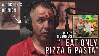 Doctors Opinion On Mikey Musumeci's Crazy Diet