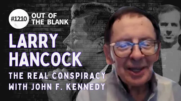 Out Of The Blank #1210 - Larry Hancock