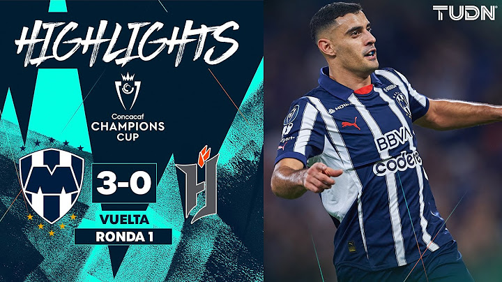 HIGHLIGHTS -  Monterrey 3-0 Forge | CONCACAF Champions Cup 2025 | TUDN