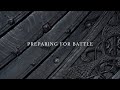 Preparing for Battle | A Writing Playlist for scenes where your characters prepare to go to war