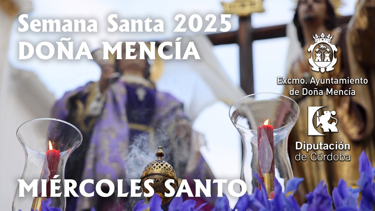 MIÉRCOLES SANTO 2025 Doña Mencía