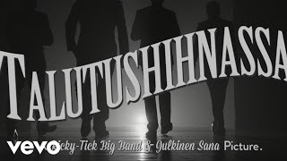 Video thumbnail of "Ricky-Tick Big Band, Julkinen Sana - Talutushihnassa"