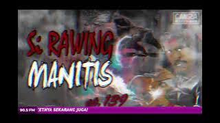Si Rawing Manitis - ep.140