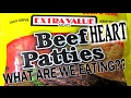 Dollar Tree Extra Value Beef & HEART Patties - WHAT ARE WE EATING?? The Wolfe Pit