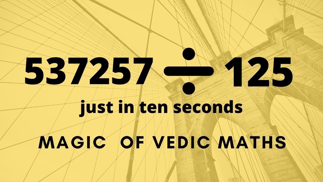 10 Vedic Maths Any Number Divided By 125 YouTube