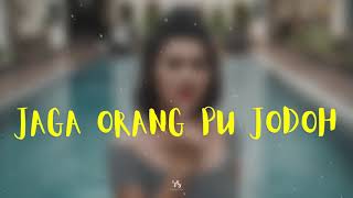 jaga orang pu jodoh - near ft lhc makassar x hlf (lyric video)