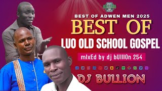 Download Lagu BEST S.D.A MIX SONGS 2025 | BEST OF LUO ADWEN MEN | BEST OF LUO SDA MIX 2025 DJ BULLION 254 #LUO SDA MP3 Download Lagu BEST S.D.A MIX SONGS 2025 | BEST OF LUO ADWEN MEN | BEST OF LUO SDA MIX 2025 DJ BULLION 254 #LUO SDA MP3