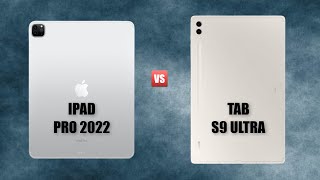 Galaxy Tab S9 Ultra Vs iPad Pro 12.9 (2022)