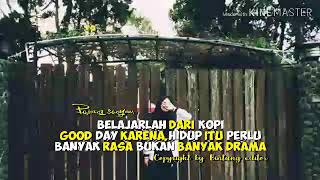 Kumpulan Qoutes keren Berkelas Part#1 ( Demi Kowe ) Cocok Buat Story Wa Fb Dan Ig